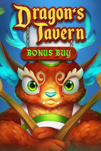 Демо игра Dragon’s Tavern Bonus Buy играть онлайн | VAVADA Casino бесплатно