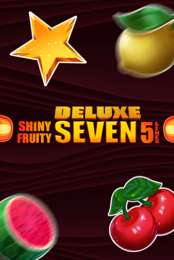 Демо игра Shiny Fruity Seven 5 Lines Deluxe играть онлайн | VAVADA Casino бесплатно
